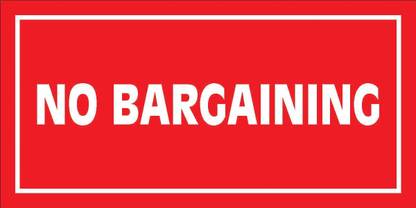 imbue NO BARGAINING Emergency Sign
