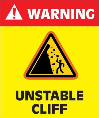 imbue UNSTABLE CLIFF, SIGNAGE Emergency Sign