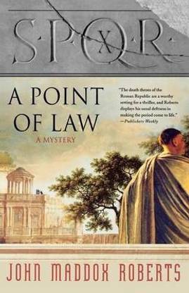 Spqr X: A Point of Law