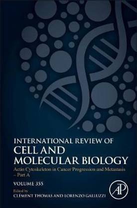 Actin Cytoskeleton in Cancer Progression and Metastasis - Part A: Volume 355