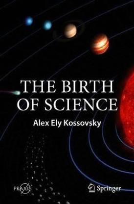The Birth of Science