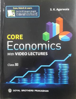 CORE ECONOMICS WITH VIDEO LECTURES CLASS-XI