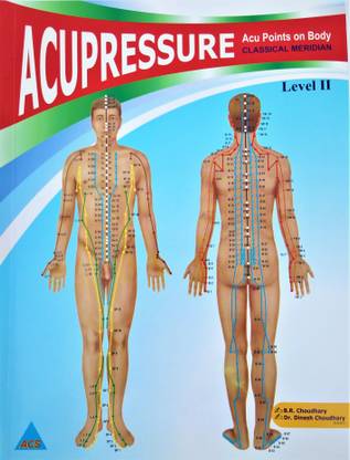 ACUPRESSURE MERIDIAN - Acu Points On Body