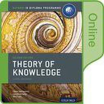 IB Theory of Knowledge Online Course Book: Oxford IB Diploma Programme