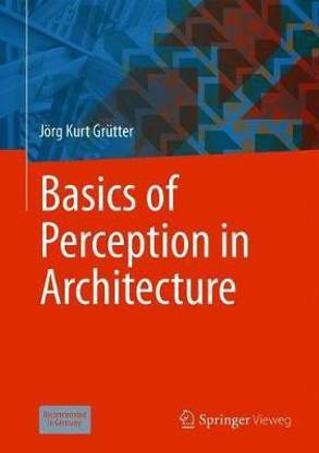 Basics of Perception in Architecture