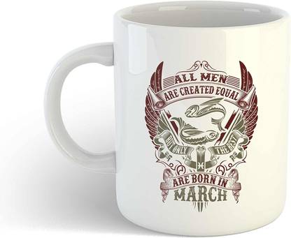 SHYAM Coffees March Born Gift Legend are Born in March Ceramic Coffee Mug
