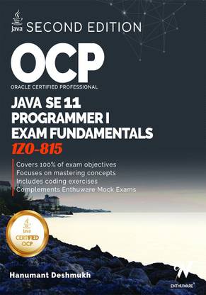 OCP Oracle Certified Professional Java SE 11 Programmer I Exam Fundamentals 1Z0-815