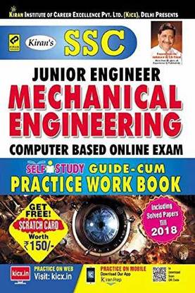 Ssc जूनियर इंजीनियर मैकेनिकल इंजीनियरिंग कंप्यूटर बेस्ड ऑनलाइन एग्ज़ाम सेल्फ स्टडी गाइड-कम प्रैक्टिस वर्क बुक सॅाल्व्ड पेपर्स टिल 2018