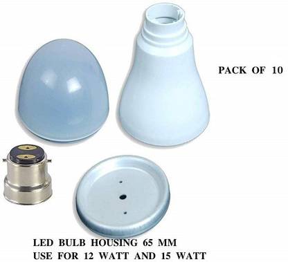 Onas LED Bulb Housing raw material Use for 12 Watt and 15 Watt With B-22 CAP Pack of 10 Light Electronic Hobby Kit