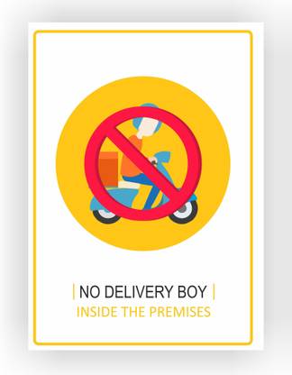 Modern World No Delivery Boy Poster for Hospital Office School Industries Wall Sticker Self Adhesive Posters Size A3 Qty 1 Multi-Colour Photographic Paper