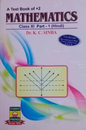 Mathematics A Text Book Of +2 For Class-11 Part-1 (Hindi)