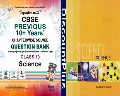 Together With Science CBSE Previous 10+ Years Question Bank For Class 10 (2020-21 ) And NCERT Textbook Science For Class 10th DiscountPlus