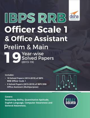Ibps Rrb Officer Scale 1 & Office Assistant Prelim & Main 19 Year-Wise Solved Papers (2013-19)
