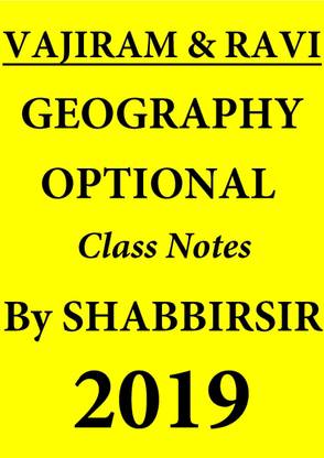 Vajiram & Ravi Geography Optional By Shabbir Sir [class Notes] - [photocopy]