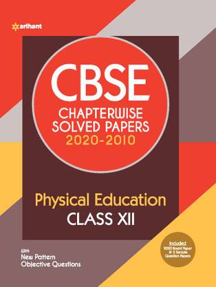 Cbse Physical Education Chapterwise Solved Papers Class 12 for 2021 Exam