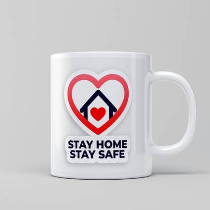 Relic Touch | Positive |inspiring Quotes -Stay Home Stay Healthy White Ceramic Coffee Mug