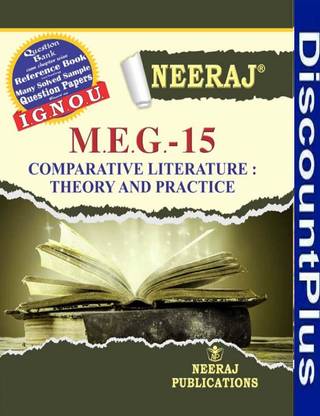 Meg-15 Comparative Literature : Theory And Practice