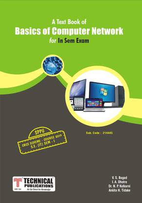 Basics of Computer Network for SPPU 19 Course (SE - I - IT - 214445) for IN SEM EXAM