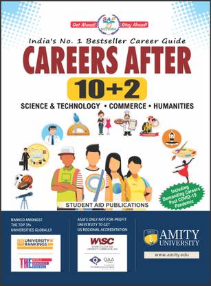 Careers After 10+2 Best Seller Book for Career Planning Including Careers in Demand Post Covid plus more than 100 Careers in Science,Commerce,Humanities