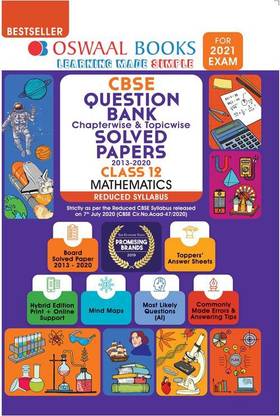 Oswaal Cbse Question Bank Chapterwise & Topicwise Solved Papers, Mathematics, Class 12 (Reduced Syllabus) (for 2021 Exam)