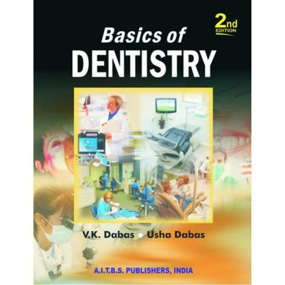 Basics of Dentistry