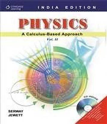 Physics a Calculus-Based Approach 1st  Edition