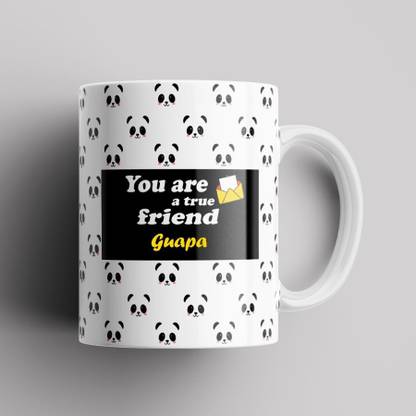 Beautum Guapa True Friend Best Gift Ceramic (350) ml Model No:BPNDAZX006315 Ceramic Coffee Mug