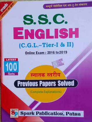 Spark SSC English (CGL- Tier I & II ) Latest 100 Sets Previous Solved Paper
