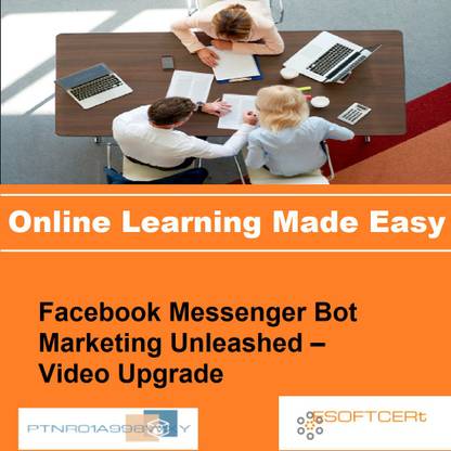 PTNR01A998WXY Facebook Messenger Bot Marketing Unleashed – Video Upgrade