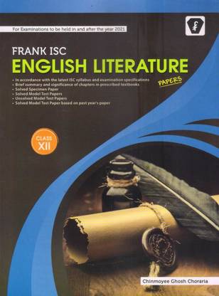 FRANK ISC ENGLISH LITERATURE PAPERS - CLASS 12