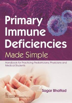 Primary Immune Deficiencies Made Simple