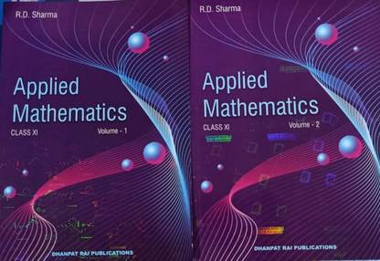 APPLIED MATHEMATICS CLASS-XI (VOLUME-1 & 2)