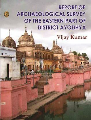 Report of Archaeological Survey of Eastern Part of District Ayodya