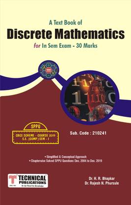 Discrete Mathematics - IN SEM for SPPU 19 Course (SE - I - Comp.- 210241)
