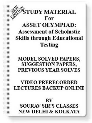 ASSET OLYMPIAD Assessment Of Scholastic Skills Through Educational Testing [ PACK OF 4 BOOKS ] Study Material +MODEL SOLVED PAPERS+SUGGESTION PAPERS+PREVIOUS YEAR SOLVES+VIDEO PRERECORDED LECTURES BACKUP ONLINE