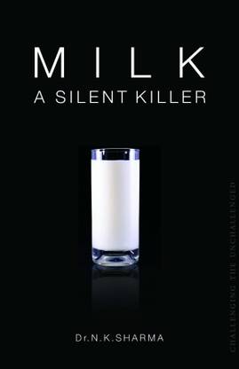 MILK A SILENT KILLER