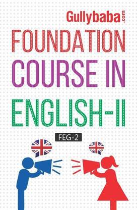 IGNOU FEG.-2 Foundation Course In English-2  (Including Solved Question Papers)