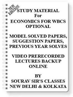 ECONOMICS FOR WBCS OPTIONAL [ PACK OF 6 BOOKS ] Study Material +MODEL SOLVED PAPERS+SUGGESTION PAPERS+PREVIOUS YEAR SOLVES+VIDEO PRERECORDED LECTURES BACKUP ONLINE