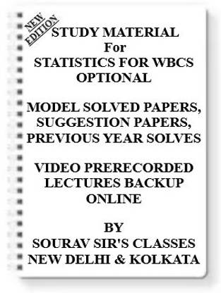 STATISTICS FOR WBCS OPTIONAL [ PACK OF 5 BOOKS ] Study Material +MODEL SOLVED PAPERS+SUGGESTION PAPERS+PREVIOUS YEAR SOLVES+VIDEO PRERECORDED LECTURES BACKUP ONLINE