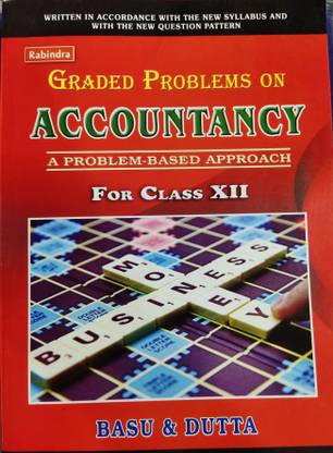 Graded Problems On Accountancy For Class - 12