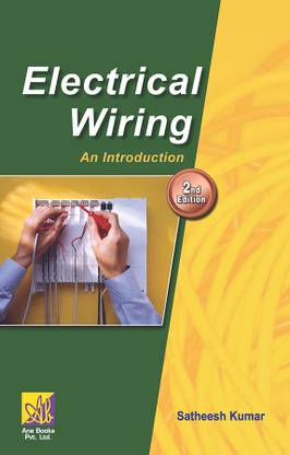 Electrical Wiring: An Introduction: 2nd ed