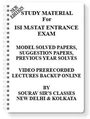 ISI M.STAT [ PACK OF 5 BOOKS ] Study Material +MODEL SOLVED PAPERS+SUGGESTION PAPERS+PREVIOUS YEAR SOLVES+VIDEO PRERECORDED LECTURES BACKUP ONLINE