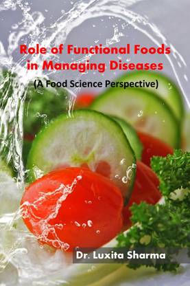 रोल ऑफ फंक्शनल फूड्स इन मैनेजिंग डिज़ीज़ेज़