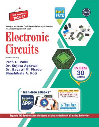 Electronics Circuits ( Second Year Engineering Degree ENTC New Syllabus In Sem Books 2020 Course )