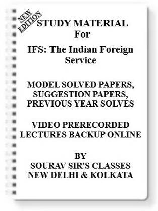 IFS The Indian Foreign Service [ PACK OF 4 BOOKS ] Study Material +MODEL SOLVED PAPERS+SUGGESTION PAPERS+PREVIOUS YEAR SOLVES+VIDEO PRERECORDED LECTURES BACKUP ONLINE