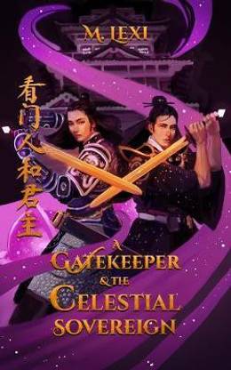 A A Gatekeeper and The Celestial Sovereign Vol.1: Volume 1: A New Gatekeeper 1