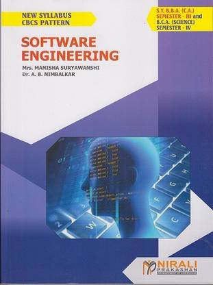 SOFTWARE ENGINEERING - BBA (Computer Application) - Semester 3 - As per SPPU (Pune University) 2020 CBCS Pattern (Also applicable for BCA Science - Semester 4)
