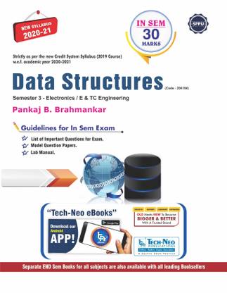 DATA STRUCTURES ( Second Year Engineering Degree SPPU New Syllabus ENTC Branch In Sem Exam Book 2020 )