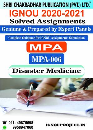 MPA 6 Disaster Medicine (PGDDM) IGNOU SOLVED ASSIGNMENT