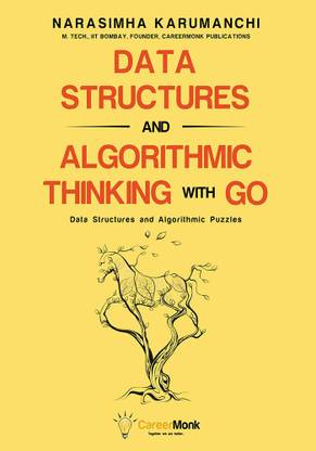Data Structures and Algorithmic Thinking with Go